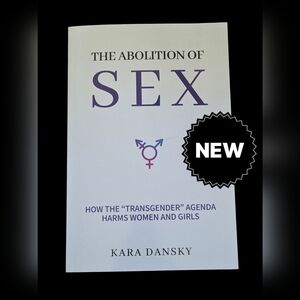 The Abolition of Sex Transgender Book
